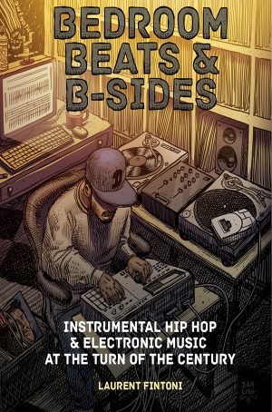 Bedroom Beats & B-sides book cover