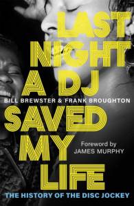 Last Night A DJ Saved My Life book cover