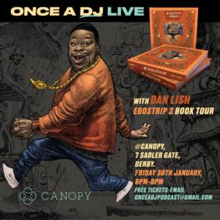 Hip hop illustrator Dan Lish comes to Derby this Friday (30 January) as part of his launch tour for Egostrip Book 2. He’ll join Adam Gow for a live recording of the Once a DJ podcast, where the pair will talk about Dan’s beginnings as a b-boy and DJ, and the parallel development of his illustration work.

Egostrip Book 2 is a beautifully designed, expansive continuation of Dan Lish’s visionary character illustrations that pay homage to the vibrant world of Hip Hop and beyond. This stunning collection features over 170 illustrations, paintings, and murals that capture the essence of Hip Hop’s golden era through striking visual narratives. 

To save a seat, email onceadjpodcast@gmail.com

#danlish #books #hiphop #velocitypress #egostripbook2